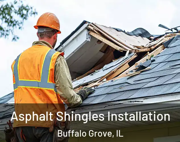  Asphalt Shingles Installation Buffalo Grove, IL