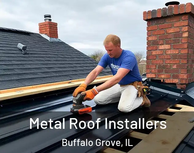  Metal Roof Installers Buffalo Grove, IL