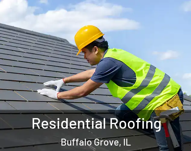  Residential Roofing Buffalo Grove, IL