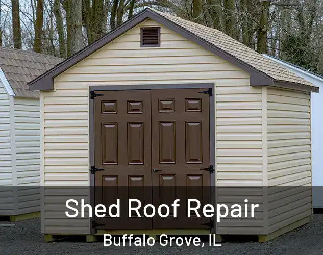  Shed Roof Repair Buffalo Grove, IL
