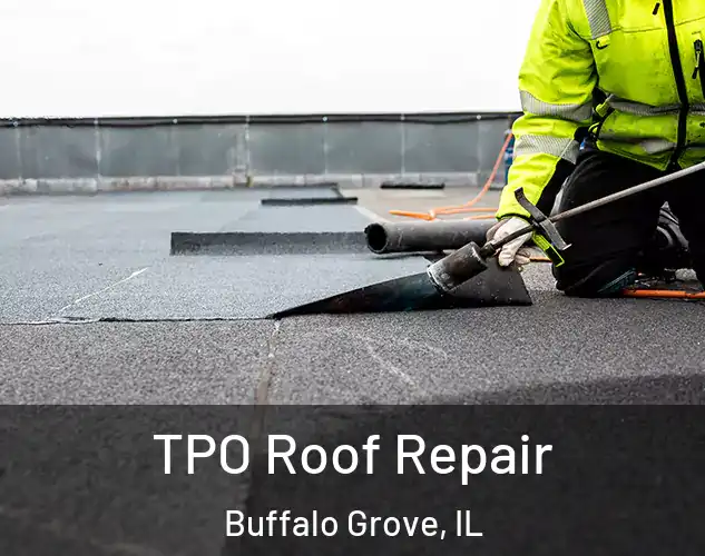  TPO Roof Repair Buffalo Grove, IL